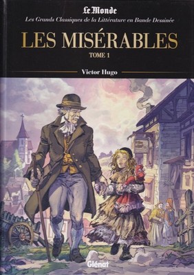 LE MONDE - LES MISERABLES - BAND 1 - VICTOR HUGO - GLENAT