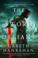 The Sword Defiant (Lands of the Fir..., Hanrahan, Garet