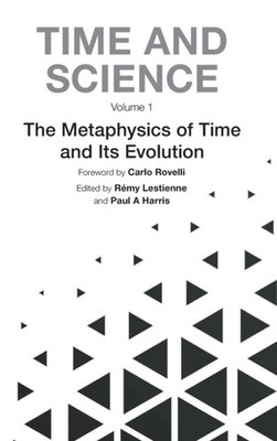 Carlo Rovelli - Time and Science In 3 Volumes  Volume 1  The Metaphy - X555z