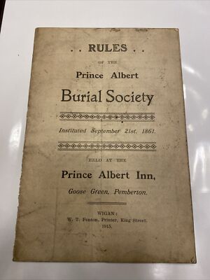 1915 Rules Of The Prince Albert Burial Society Inn Goose Green Community Death