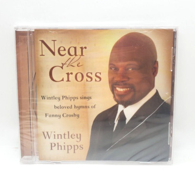 Wintley Phipps Near The Cross CD Hymns Of Fanny Crosby