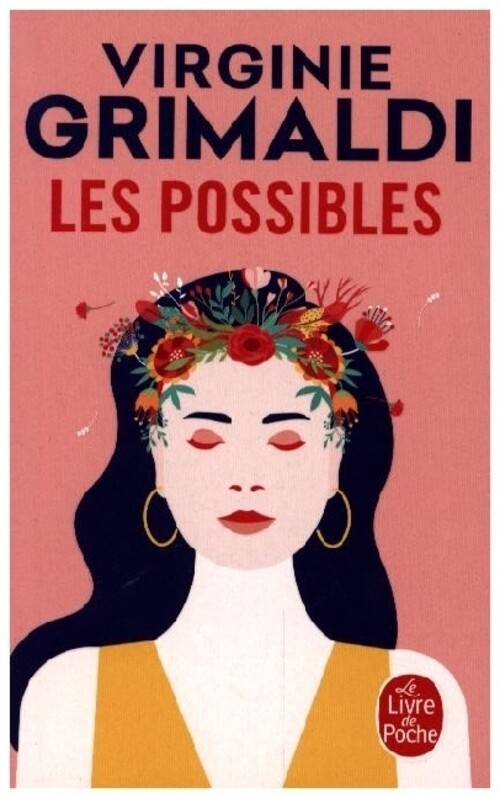 Thumbnail - Les Possibles | Virginie Grimaldi | Taschenbuch | 384 S. | Französisch