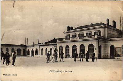 Old postcard Creil La Gare Railway (1185887)