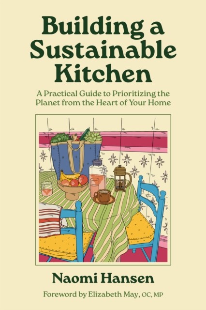 Building A Sustainable Kitchen