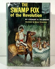 Landmark #90: Swamp Fox of the Revolution by Stewart Holbrook 1959 SIGNED Letter