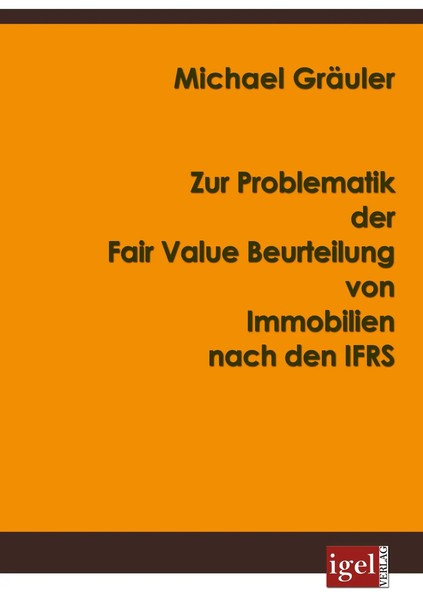 Michael GräUler | Zur Problematik Der Fair Value Beurteilung Von Immobilien...-image