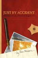 Just By Accident | Adventures Of A Modern Vagabond | Ben Benson | Taschenbuch