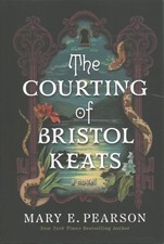 Courting of Bristol Keats, Hardcover by Pearson, Mary E., Like New Used, Free...