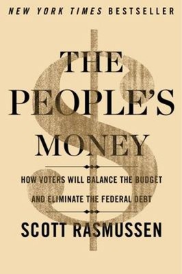 The People's Money : How Voters Will Balance the Budget and Elimi