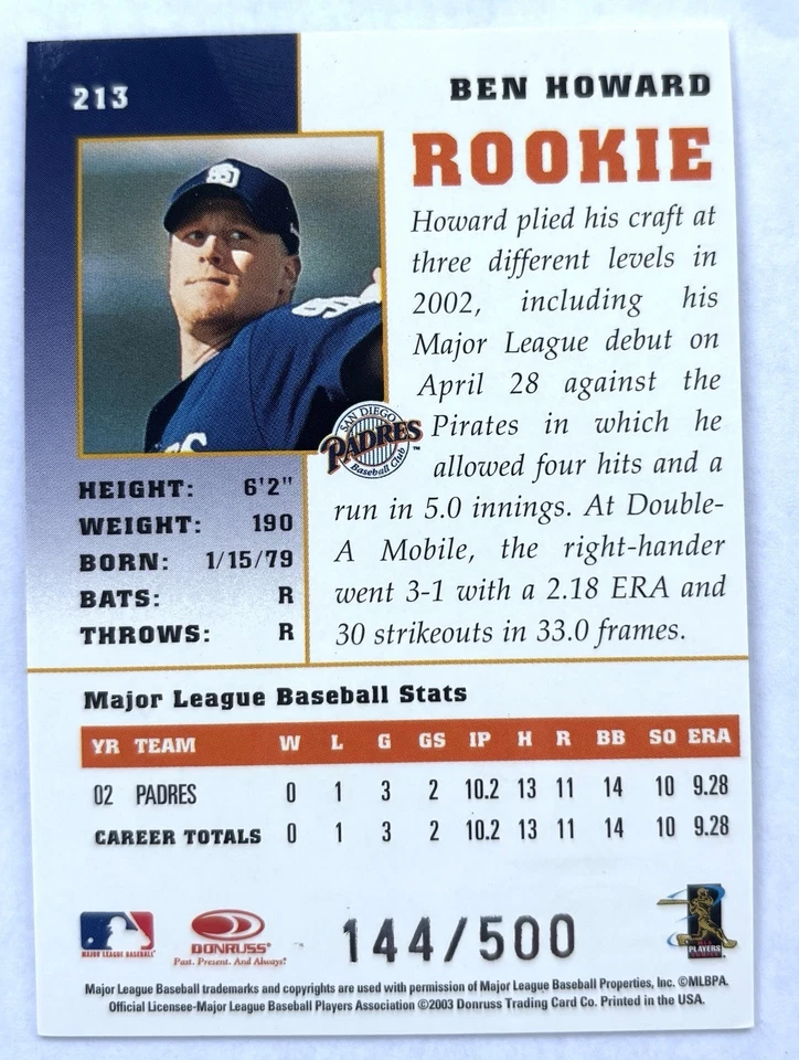 2003 Donruss Champions Autographs #213 Ben Howard PADRES Auto RC #/500  MINT - Image 2 of 2