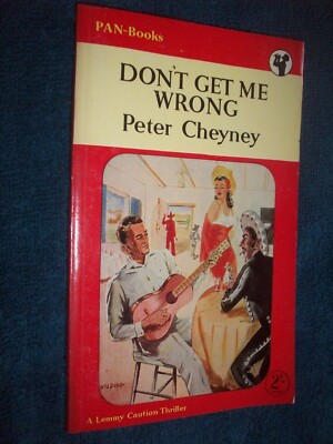 Don't Get Me Wrong Peter Cheyney Book Pan Books 1952 Rpt Vintage Paperback Crime