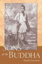 Sons of the Buddha: The Early Lives- paperback, 9780861715367, Kamala Tiyavanich