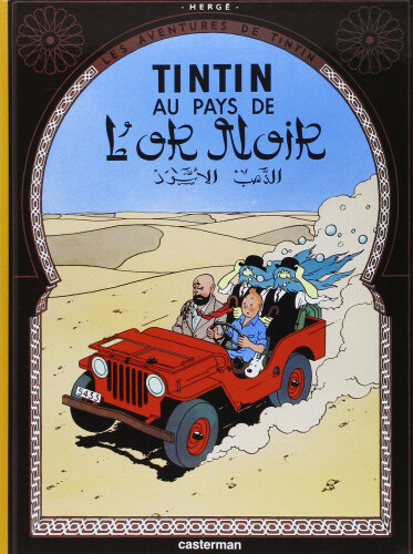 Thumbnail - Tintin Au Pays De L'or Noir (les Aventures De Tintin) By Herge