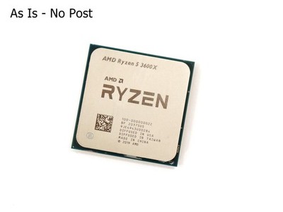 AMD Ryzen 5 3600X 6-Core 3.8GHz CPU Socket AM4 100-000000022 As Is No Post