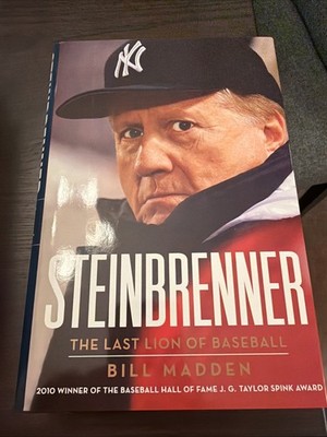Steinbrenner: The Last Lion of Baseball by Bill Madden (2010, Hardcover)