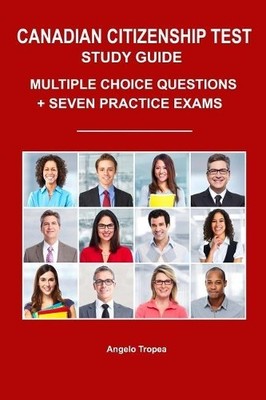 Angelo Tropea Canadian Citizenship Test Study Guide (Taschenbuch) (US IMPORT)