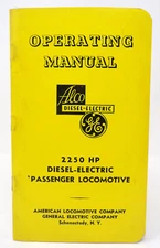 Alco Diesel-Electric GE Operating Manual 2250HP Passenger Locomotive TP-406 1952