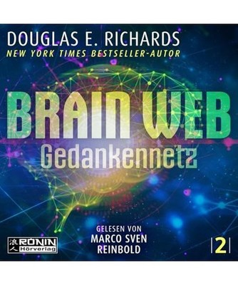 Brain Web: Gedankennetz: Gedankennetz, Richards, Douglas E.
