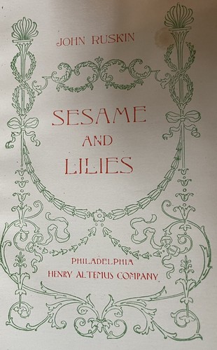 Sesame and Lilies Two Lectures John Ruskin Green Suede Cover Very Good Condition - Picture 3 of 5
