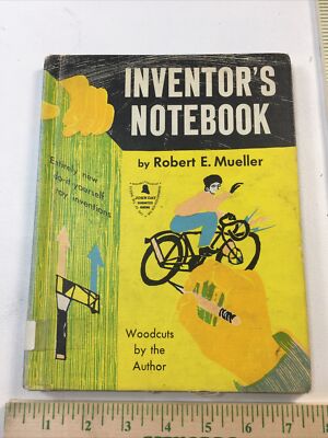 Inventor's Notebook - Robert E. Mueller (Hardcover, 1963)