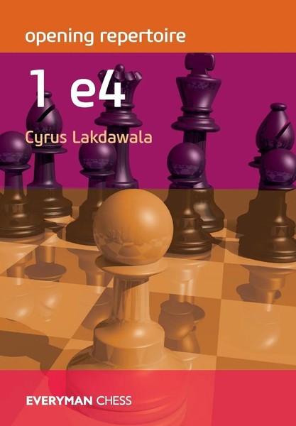 Opening Repertoire 1E4 Cyrus Lakdawala Taschenbuch Englisch 2018 Everyman Chess-image
