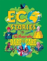 Eco Stories For Those Who Dare To Care | Ben Hubbard | Englisch | Buch | 2020