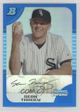2005 Bowman Chrome First Year Blue Refractor 142/150 Sean Tracey #300 qw7