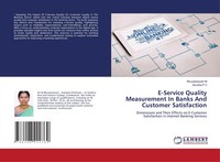 E-Service Quality Measurement In Banks And Customer Satisfaction M (U. A.) Buch
