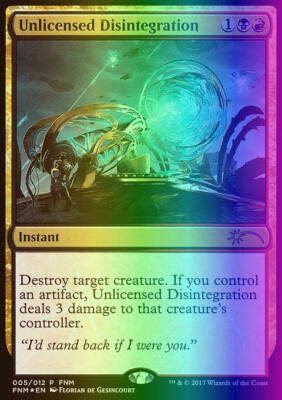 MTG Unlicensed Disintegration (5) Friday Night Magic 2017  LP FOIL