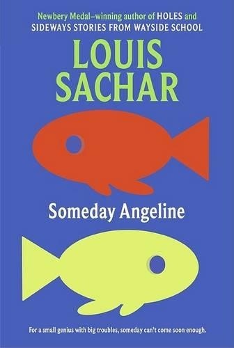 Louis Sachar Someday Angeline (Paperback)