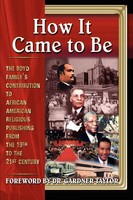 Bobby L Lovett | How It Came To BE | Taschenbuch | Englisch (2006)