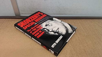 Skorzeny's Special Missions: The Mem..., Skorzeny, Otto
