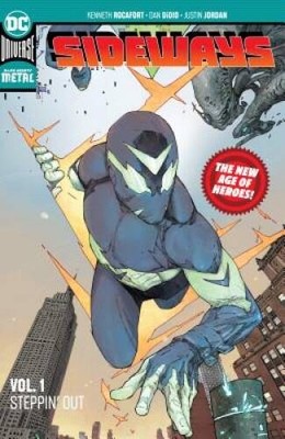 Sideways Vol 1: Steppin Out (New Age of Heroes) - Paperback - VERY GOOD