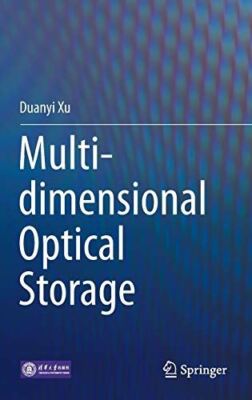 Multi-dimensional Optical Storage by Duanyi Xu (Hardcover) (New)