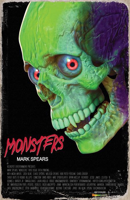 MARK SPEARS MONSTERS #1 5th Printing **Cover Select**/ 1:20