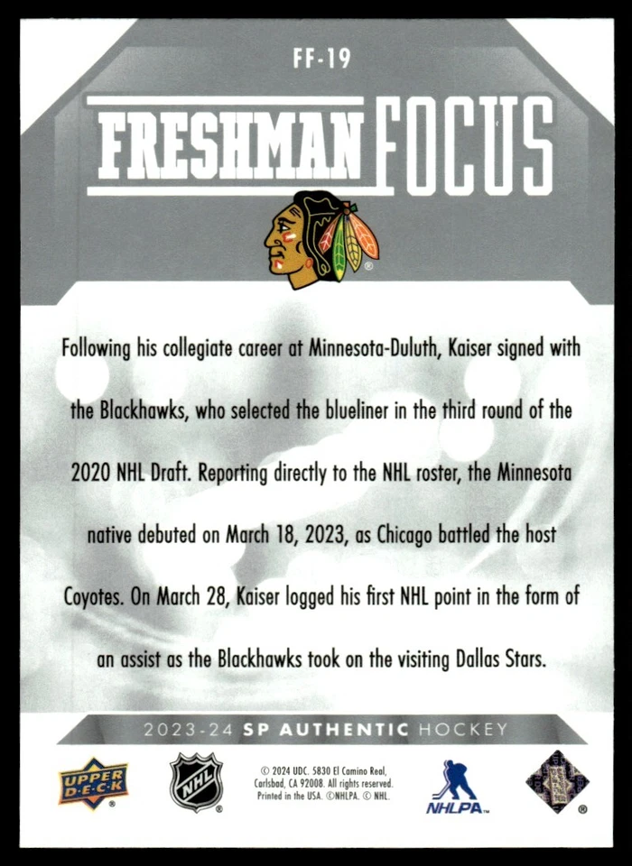 2023-24 SP Authentic Freshman Focus Wyatt Kaiser Chicago Blackhawks #FF-19 - Image 2 of 2