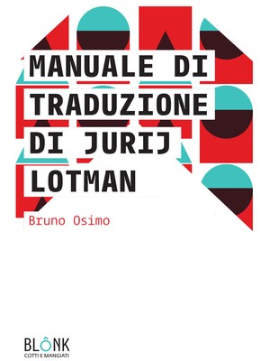 Manuale di traduzione di Jurij Lotman - Osimo Bruno