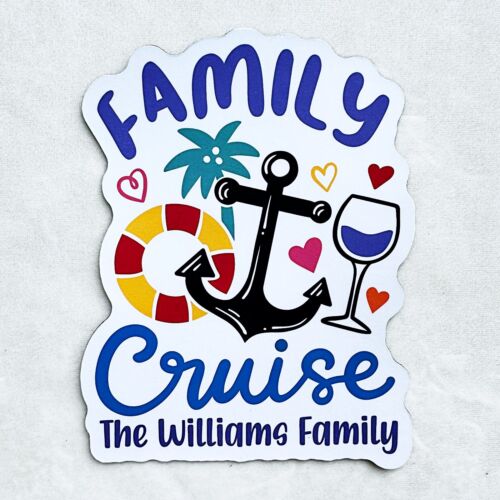Family Friends Sister Mother Cruise Door Magnet Sign, Cruising Ship Personalized