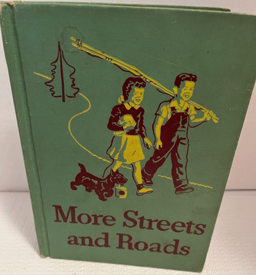 More Streets and Roads Basic Reader Third Grade Book 3 Level 2 1946-47 Edition