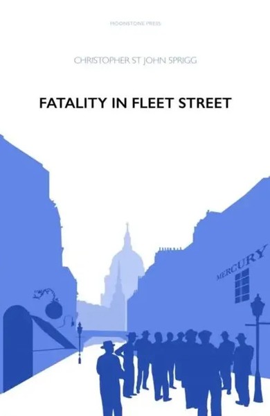 Fatality In Fleet Street | Christopher St John Sprigg | Englisch | Taschenbuch-image