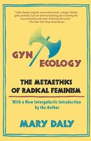 Mary Daly | Gyn/Ecology | Taschenbuch | Englisch (1990) | Beacon Press