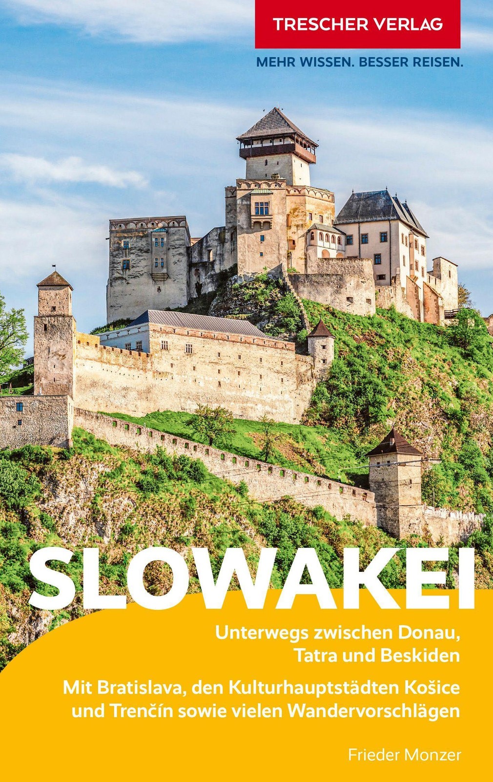 TRESCHER Reiseführer Slowakei Frieder Monzer