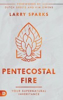 Larry Sparks | Pentecostal Fire | Buch | Englisch (2022) | Gebunden