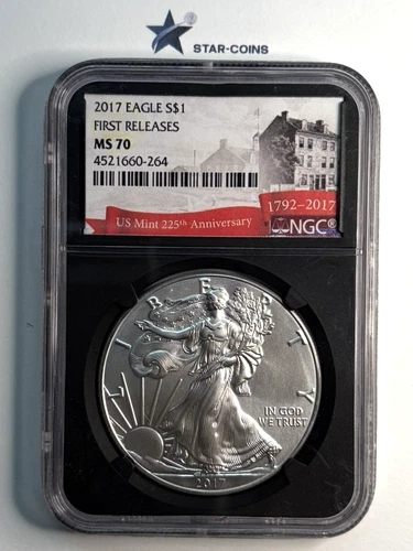 2017 Silver Eagle NGC MS70 First Releases US Mint 225th Anniv. Label