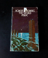 Robert Silverberg - The World Inside - Signet First Printing 1972