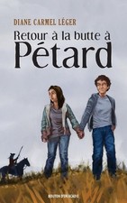Diane Carmel Léger Retour à la butte à Pétard (Poche)