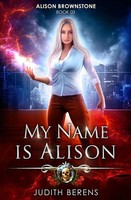 Judith Berens (U. A.) | My Name Is Alison | Taschenbuch | Englisch (2019)