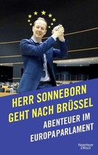 Herr Sonneborn geht nach Brüssel: Abenteuer im Europaparlament Abenteuer 1449228