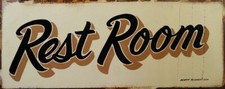Restroom Rustic Metal Sign 18" by 7"