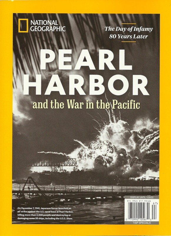Pearl Harbor 80th Anniversary--National Geographic Magazine